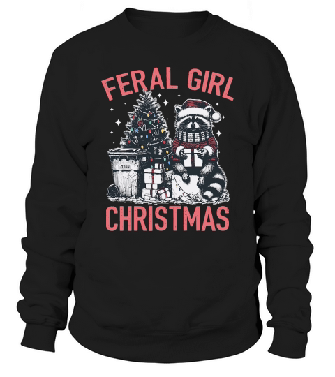 Feral Girl Christmas Raccoon D Color Red2 Sweatshirt Unisex