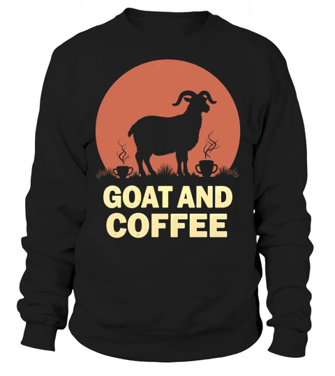 Goat and coffee Sweatshirt Unisex