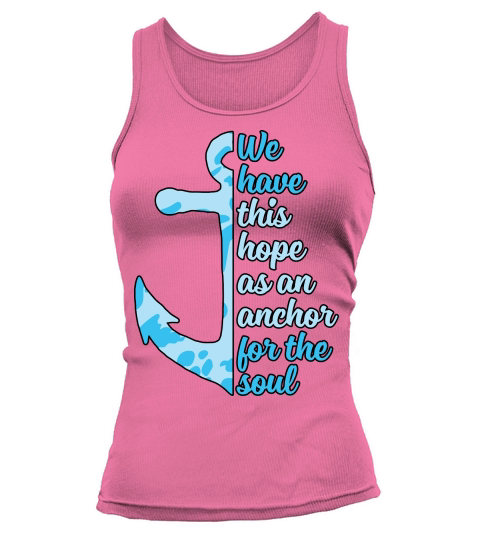 Christian Anchor For Soul Hope Tank top Woman