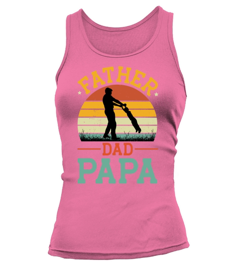 Father Dad Papa  (1) Tank top Woman
