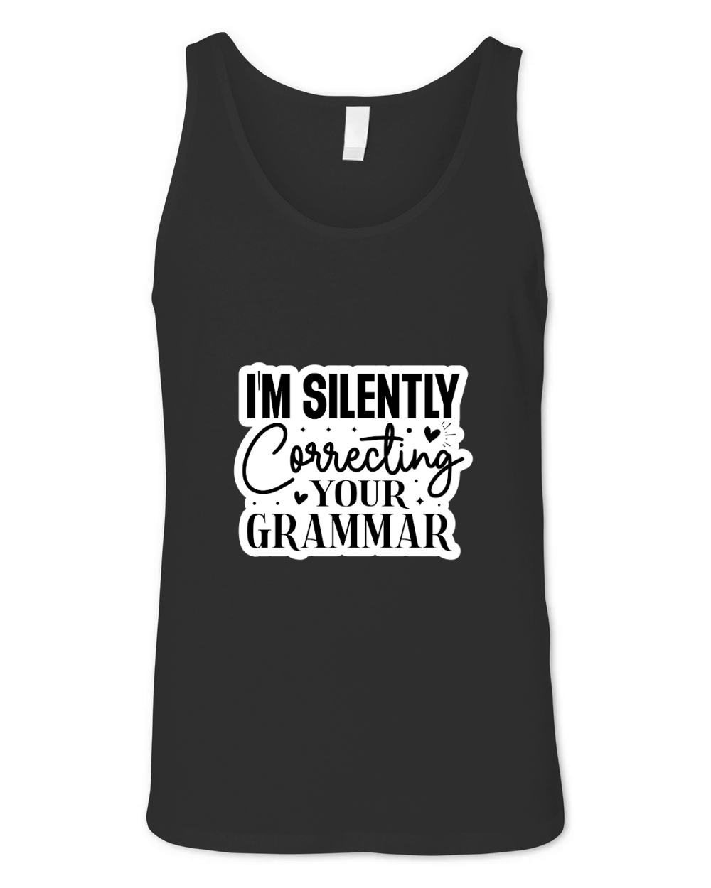 Im Silently Correcting Your Grammar Unisex Jersey Tank
