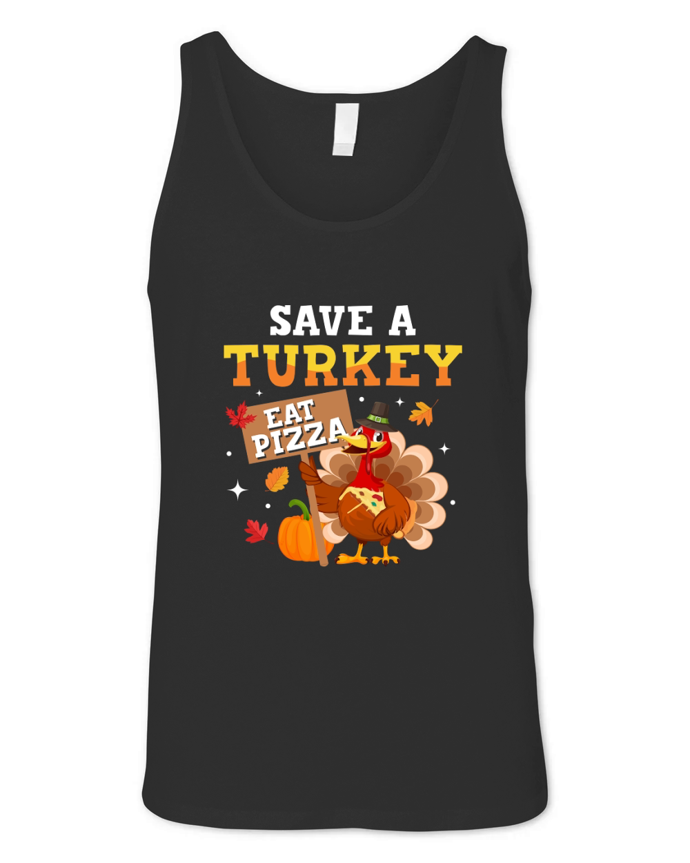 Save Turkeys Eat Pizza Unisex Jersey Tank