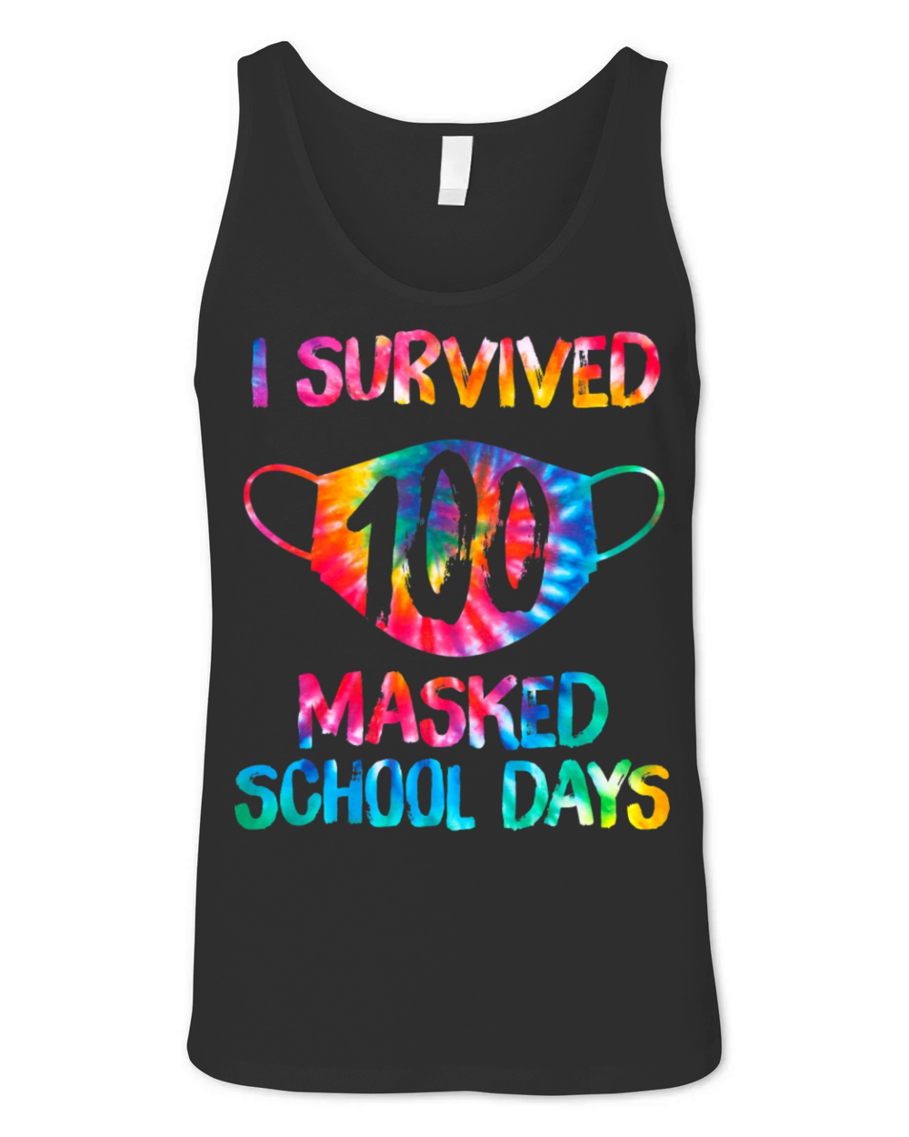 Tie Dye Mask I Survived 100 Masked School Days Unisex Jersey Tank