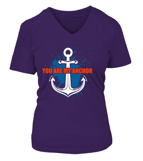 Anchor You are my Anchor Navy Anchor - Gift Idea V-neck T-Shirt Woman