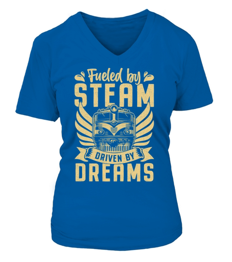 Fueled by steam Driven by dreams V-neck T-Shirt Woman