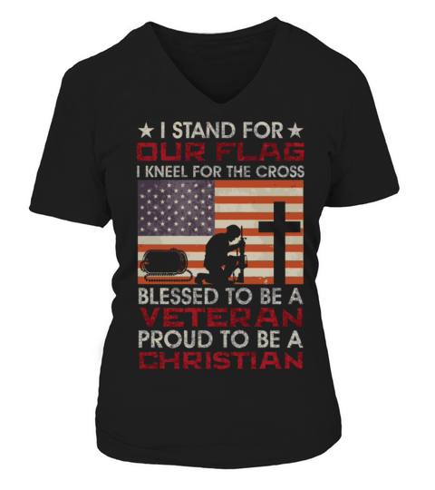 I Stand For Our Flag I Kneel For The Cross Proud V V-neck T-Shirt Woman