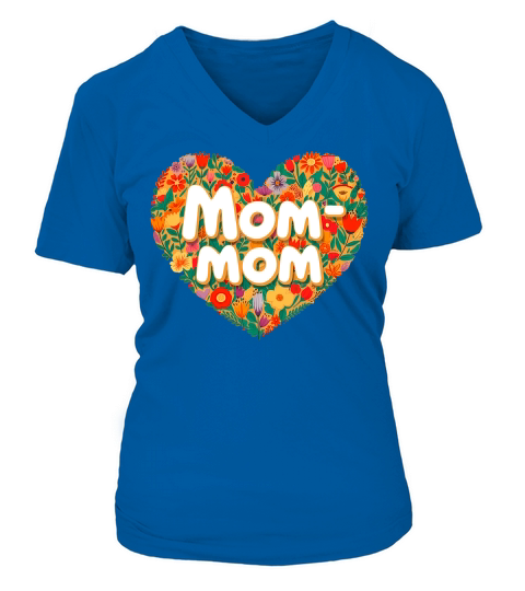 Mom Mom Love V-neck T-Shirt Woman