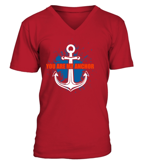 Anchor You are my Anchor Navy Anchor - Gift Idea V-Neck T-shirt