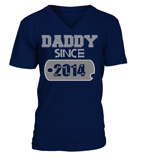 Daddy Since Tag 2014 Happy Fathers Day V-Neck T-shirt