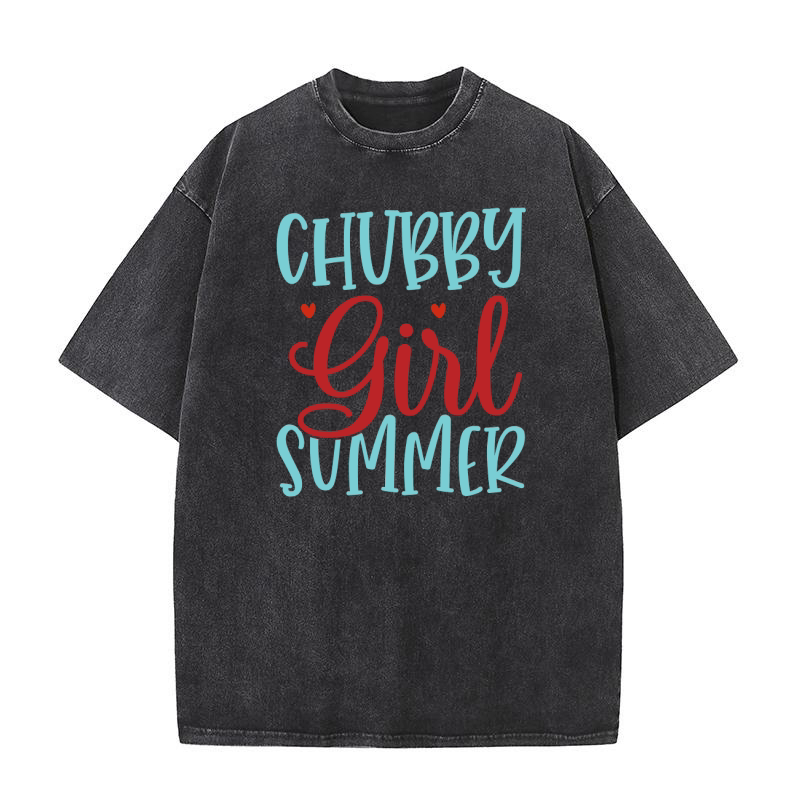Chubby Girl Summer Washed T-Shirt