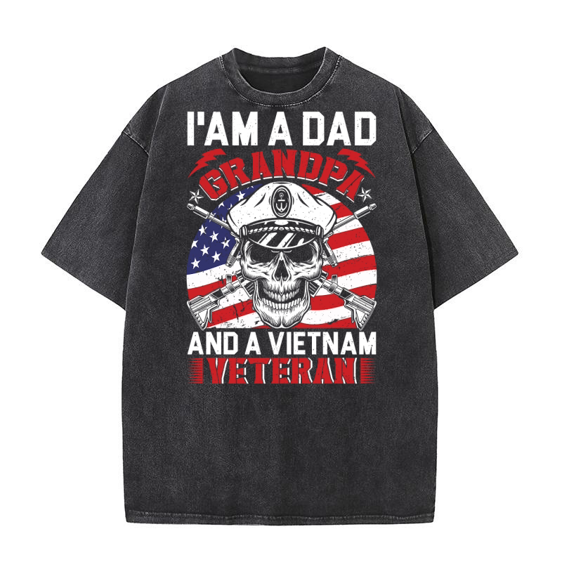 Iam A Dad Grandpa And A Vietnam Veteran Washed T-Shirt