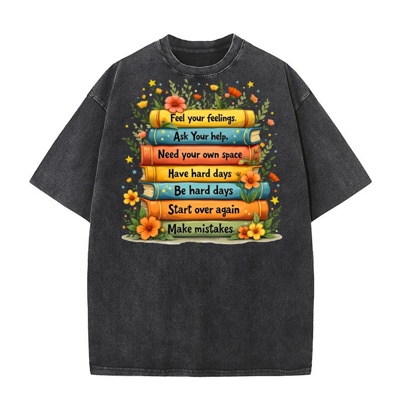 Inspirational Quote With Book and Flower Washed T-Shirt