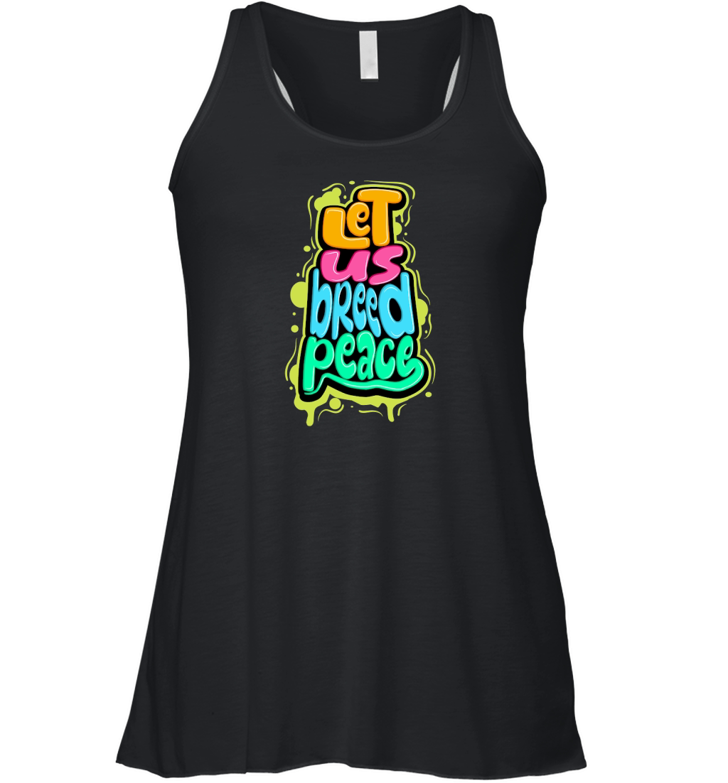Let us breed peace Women's Flowy Tank Top
