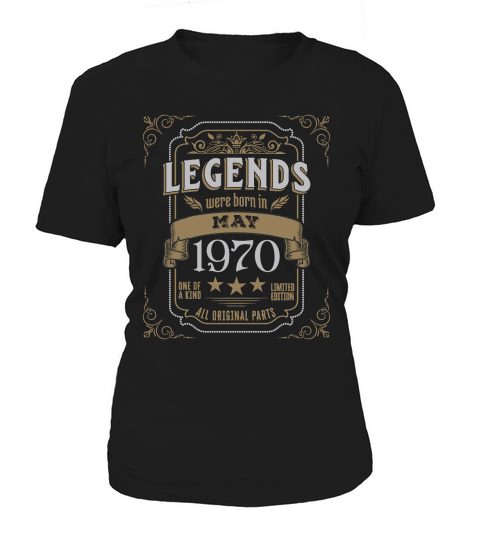 Legends Were Born In May 1970 Women's T-Shirt