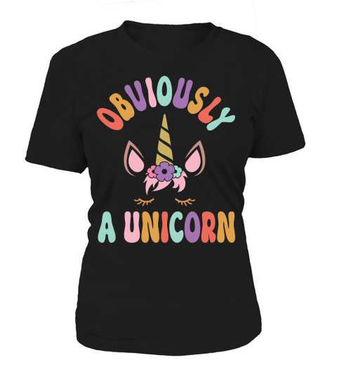 Obviously A Unicorn Women's T-Shirt