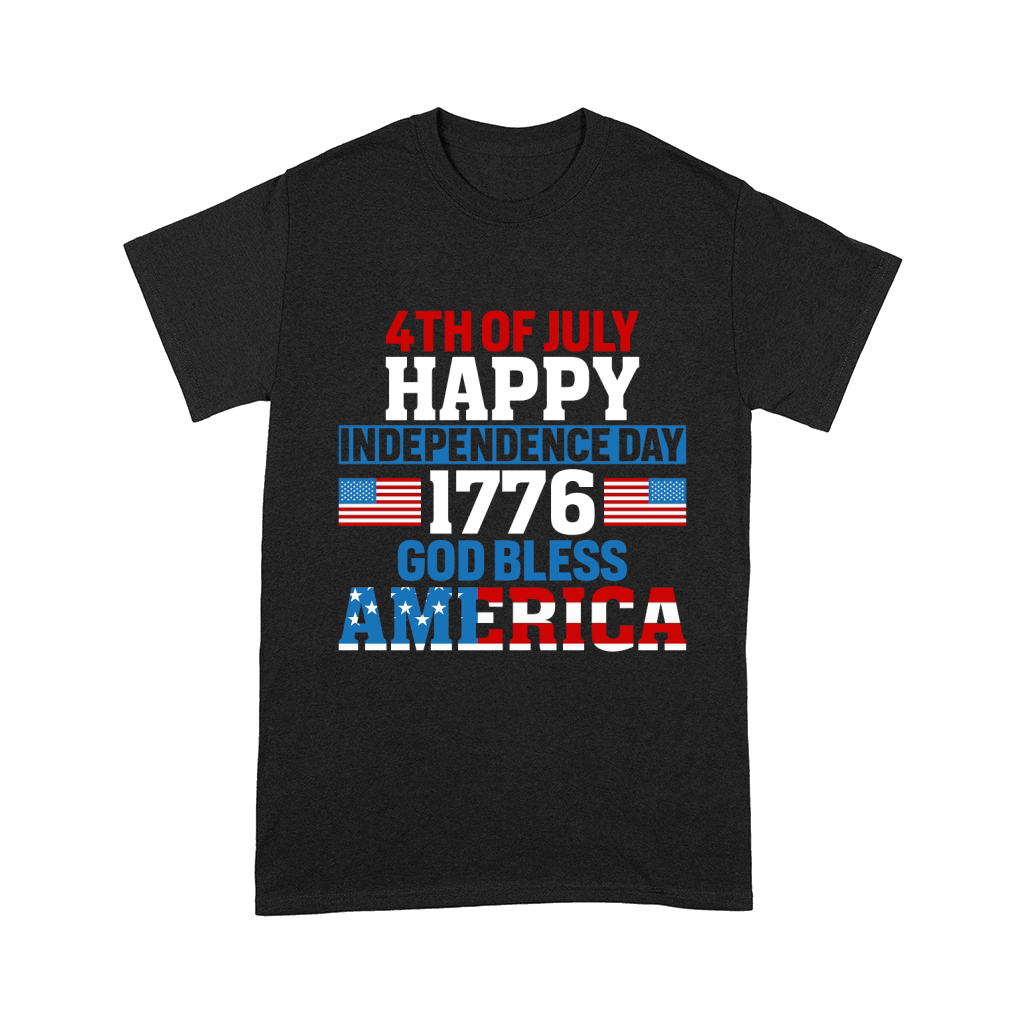 4th of July happy Independence 1776 God Bless America Comfort T-shirt