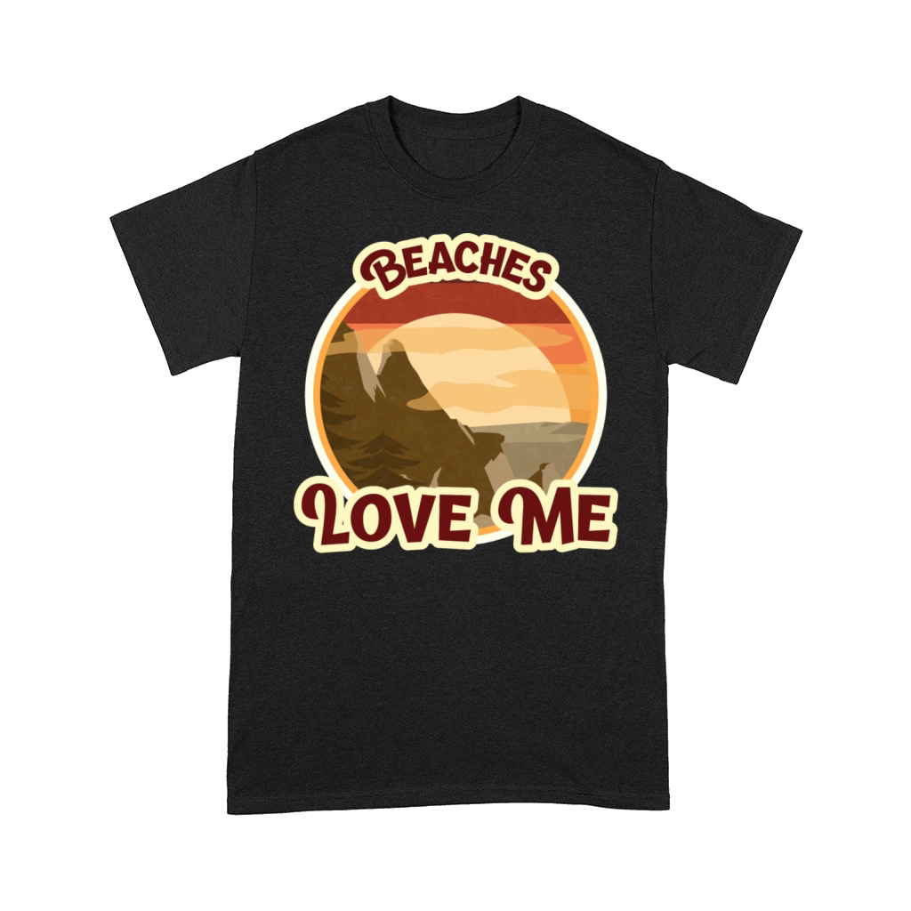 Beaches Love Me - Funny Beach Shirts for Men Comfort T-shirt