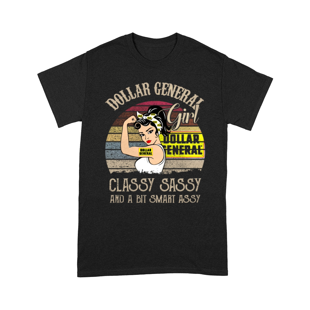 Dollar general girl classy sassy and a bit smart assy vintage shirt Comfort T-shirt