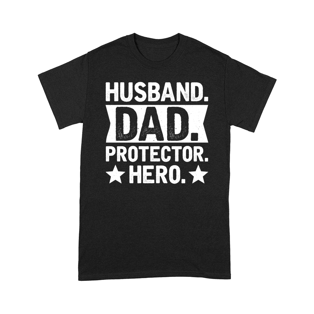 Husband Dad Protector Hero (2) Comfort T-shirt