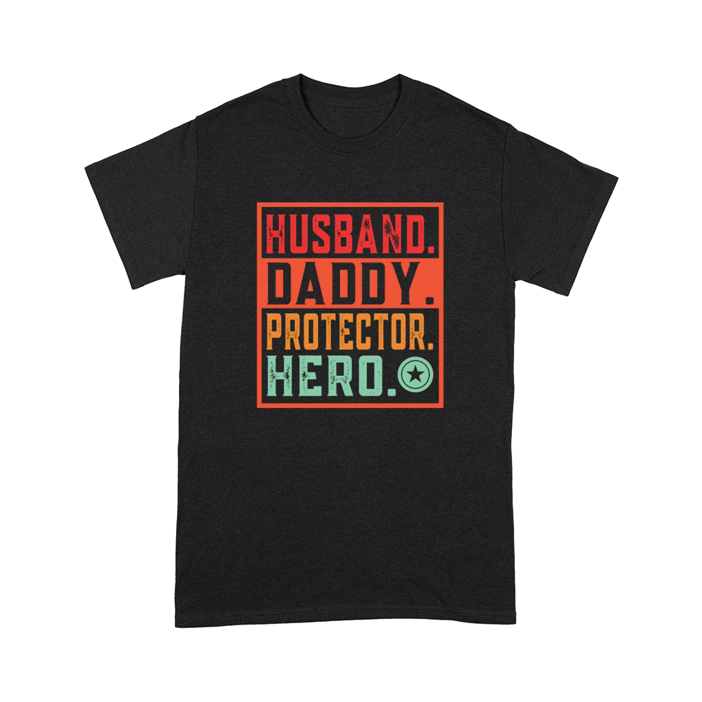 HusbandDaddyProtectorHero Comfort T-shirt