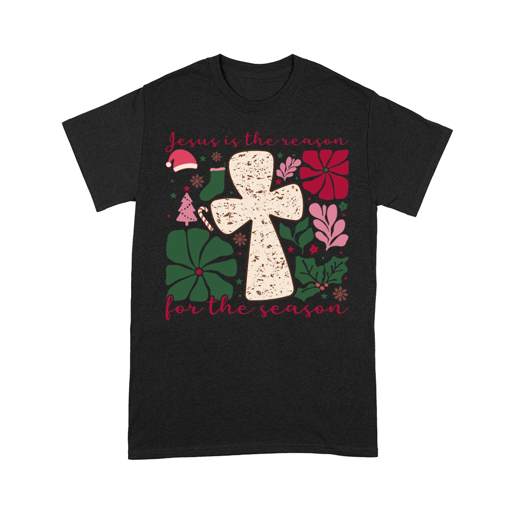 Jesus is the Reason for the Season 2 Comfort T-shirt