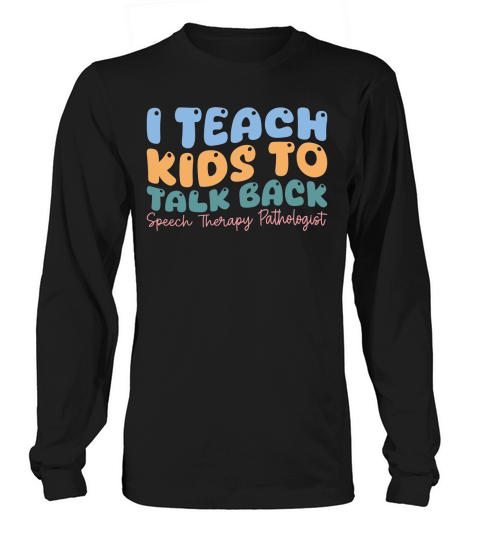 speech therapist (8) Long sleeved Unisex
