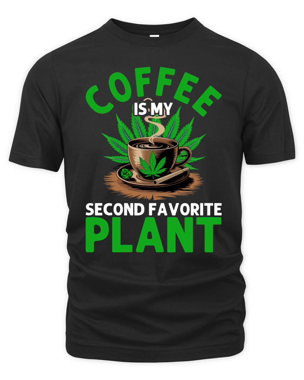 Coffee is my second favorite plant Organic Unisex T-shirt