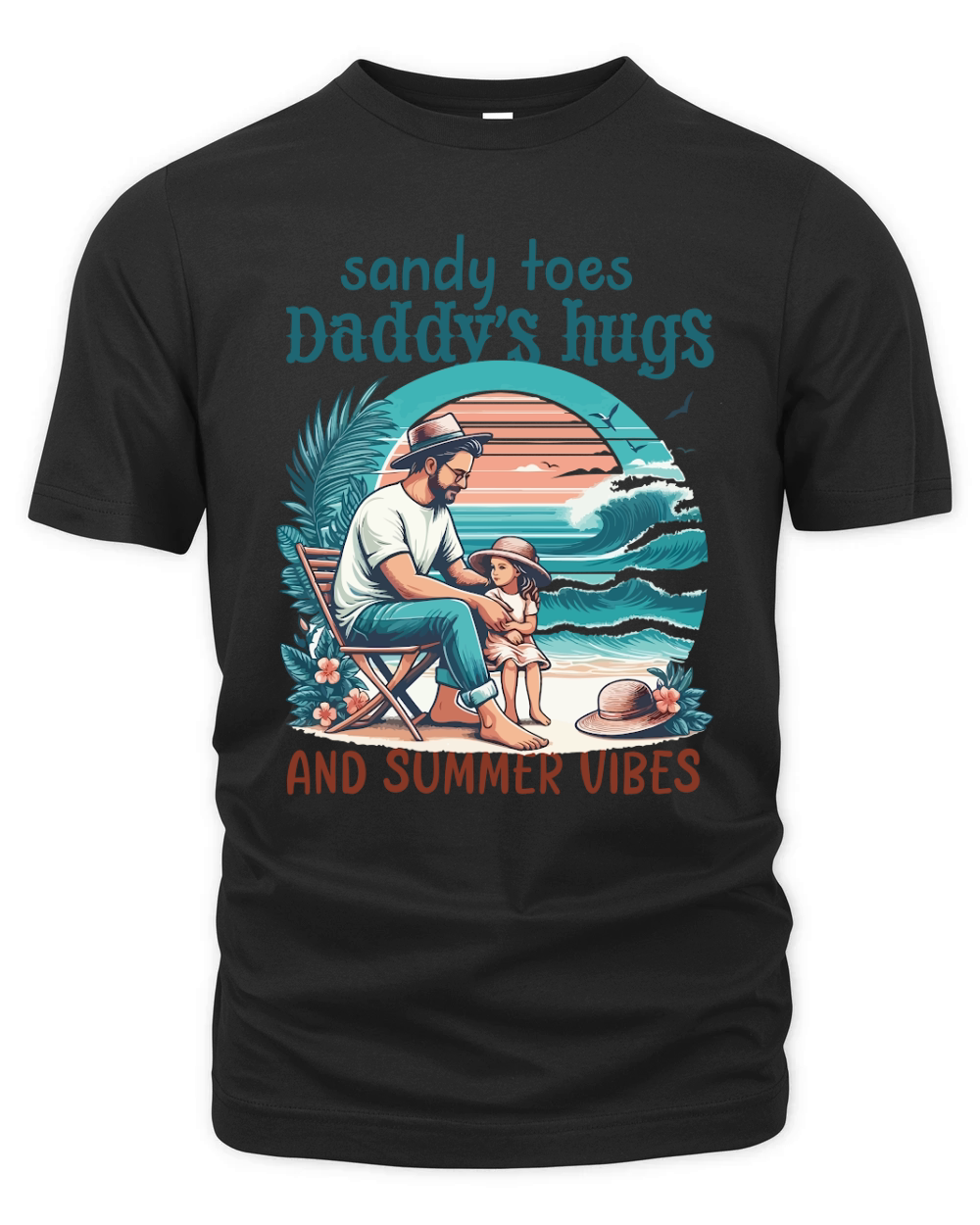 Sandy Toes Daddys Hugs and Summer Vibes Organic Unisex T-shirt