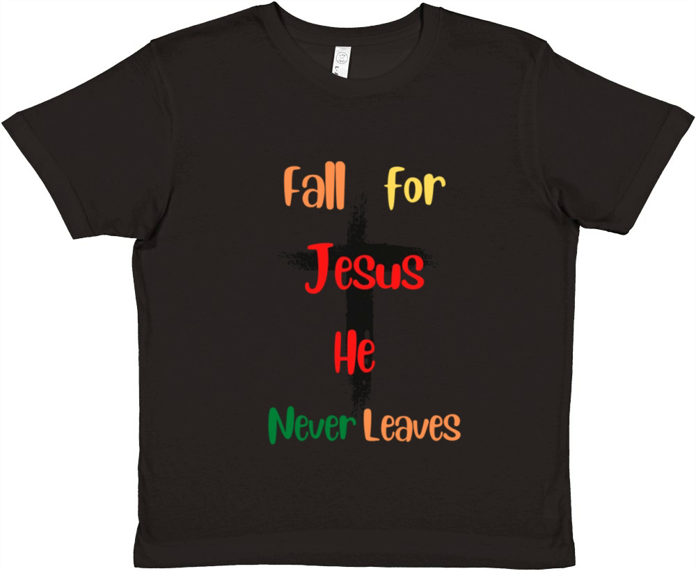 Fall For Jesus He Never Leaves Premium Kids Crewneck T-shirt
