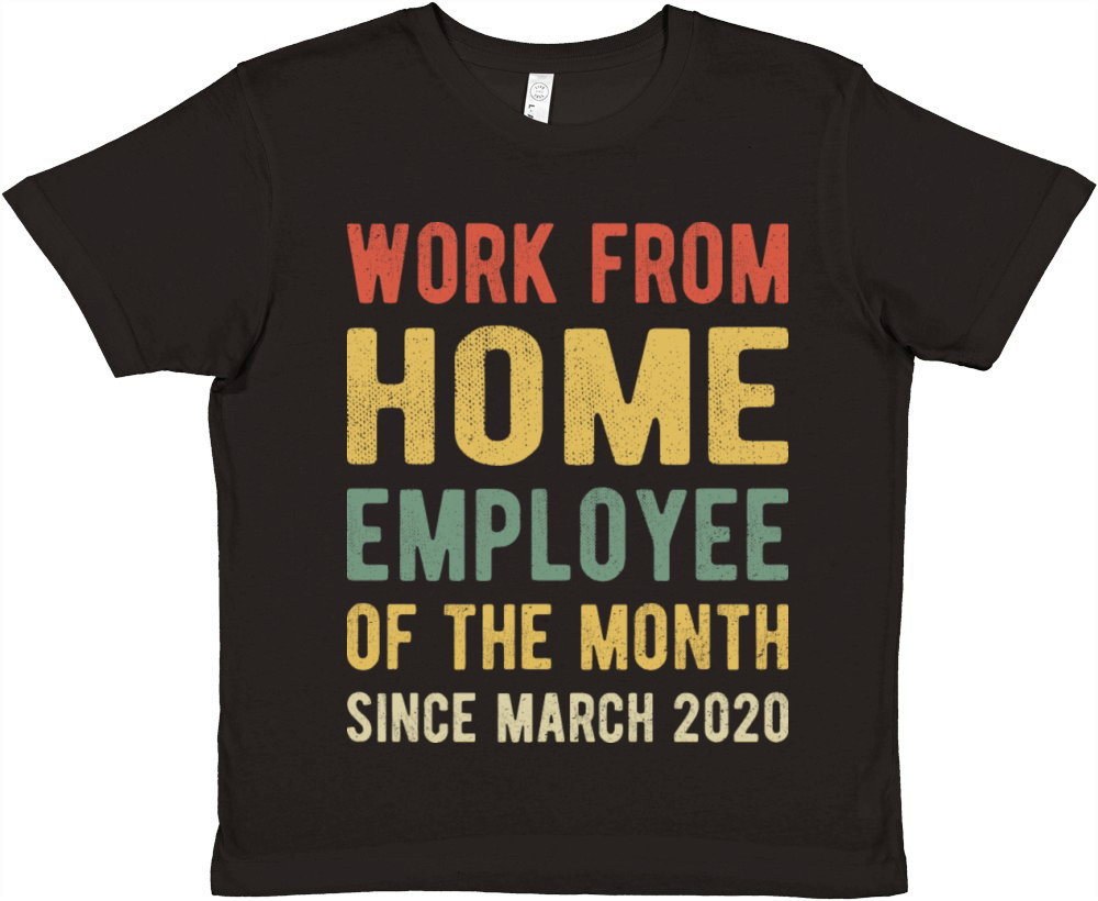 Work From Home Employee of The Month 2020 I Premium Kids Crewneck T-shirt