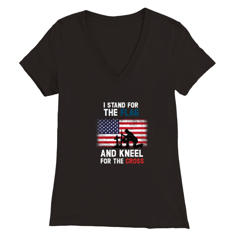 I Stand for the Flag I Kneel for the Cross Premium Womens V-Neck T-shirt
