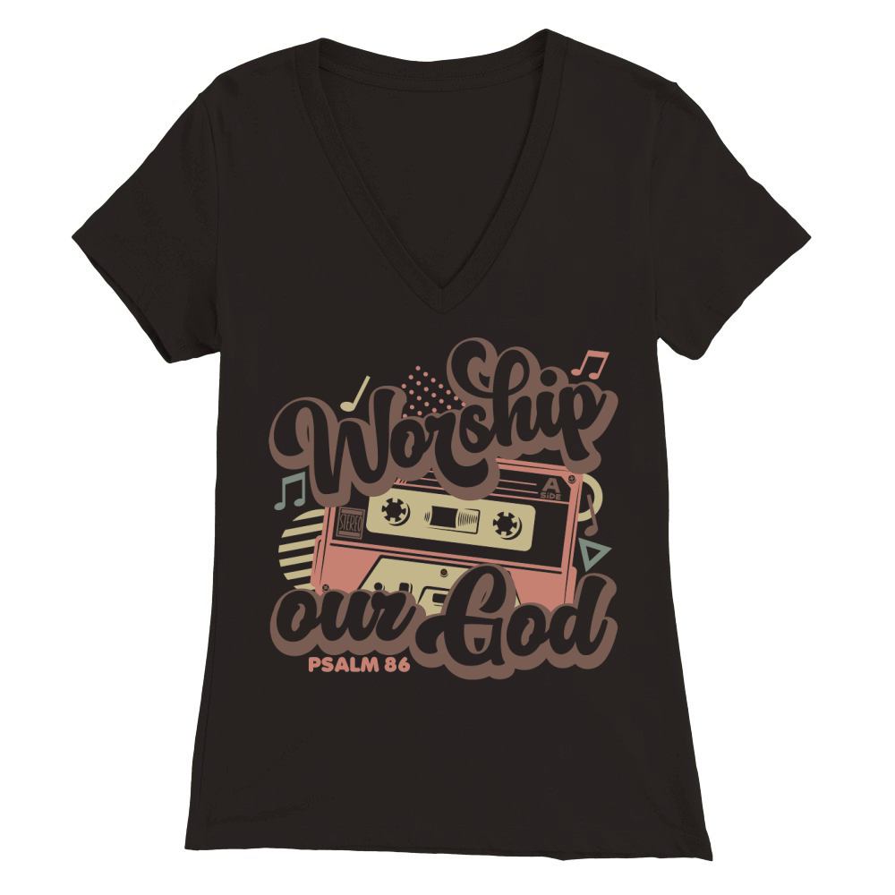 Worship our GodCOLOR Premium Womens V-Neck T-shirt
