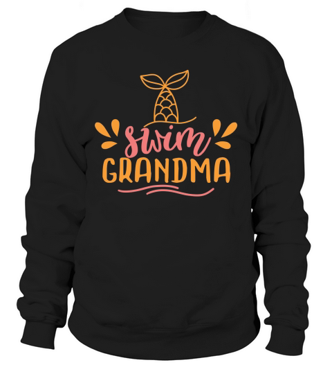 swim grandma Sweatshirt Unisex
