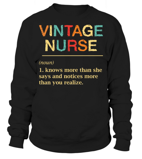Vintage Nurse Definition Funny Nursing RN ER ED Sweatshirt Unisex