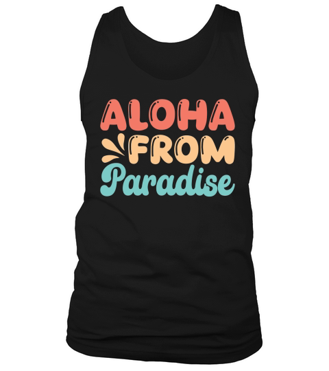 Aloha from paradise Tank Top Unisex