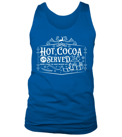 Hot cocoa served here come in and warm upi 02 Tank Top Unisex