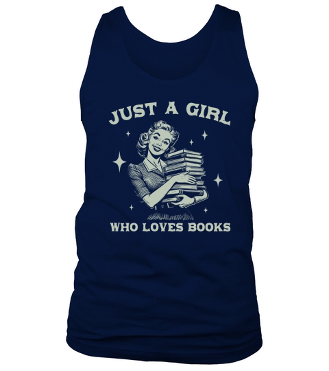 Just A Girl Who Loves Books D Retro Green Tank Top Unisex
