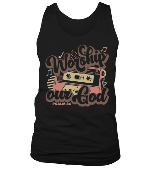 Worship our GodCOLOR Tank Top Unisex