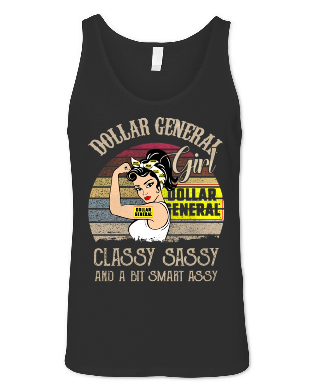 Dollar general girl classy sassy and a bit smart assy vintage shirt Unisex Jersey Tank