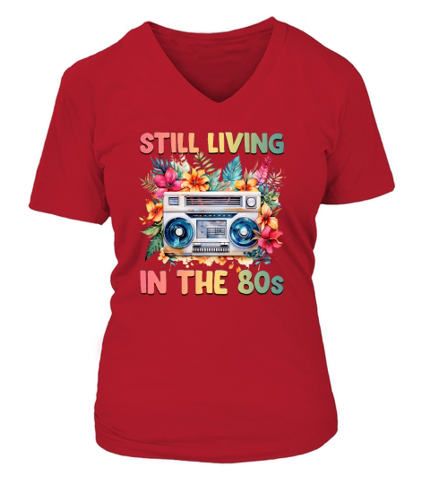 Still Living In The 80s Retro Boombox V-neck T-Shirt Woman