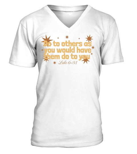 Do To Others V-Neck T-shirt
