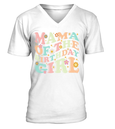 MAMA OF THE BIRTHDAY GIRL 2.01 V-Neck T-shirt