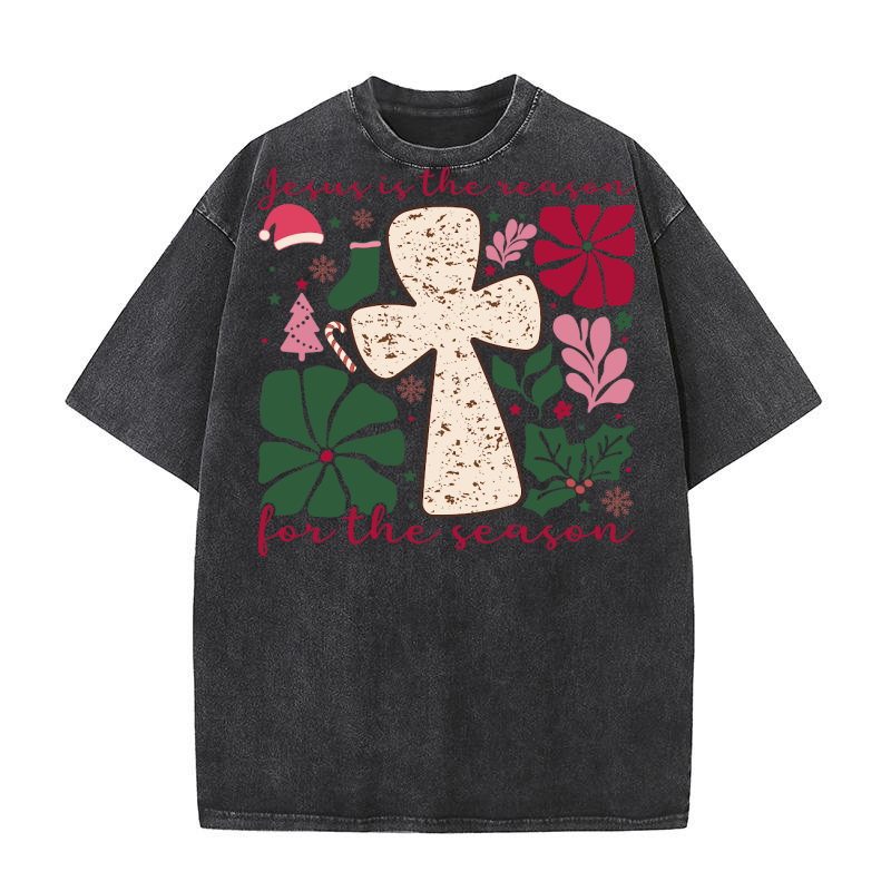 Jesus is the Reason for the Season 2 Washed T-Shirt