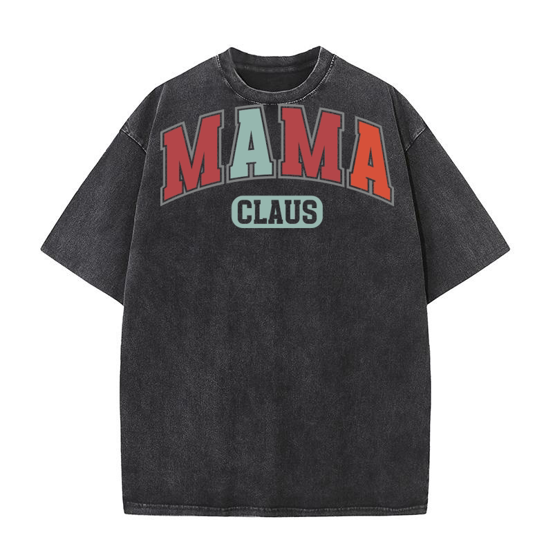 Mama claus 12 Washed T-Shirt