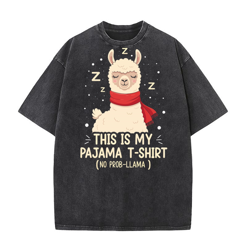 This is my pajama T Shirt Washed T-Shirt