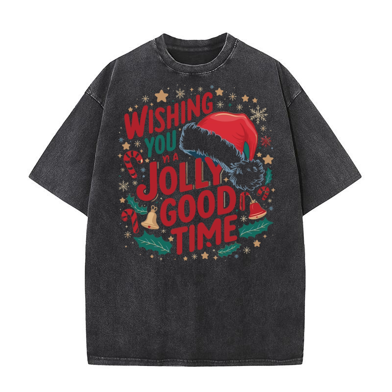 Wishing you a jolly good time 2 Washed T-Shirt