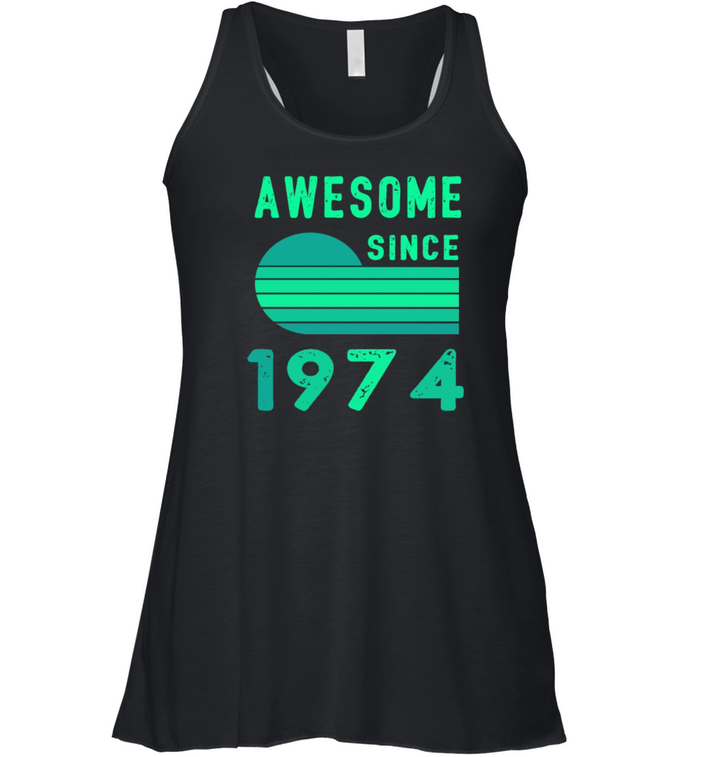 1974 Birthday Retro Vintage Gift age Women's Flowy Tank Top