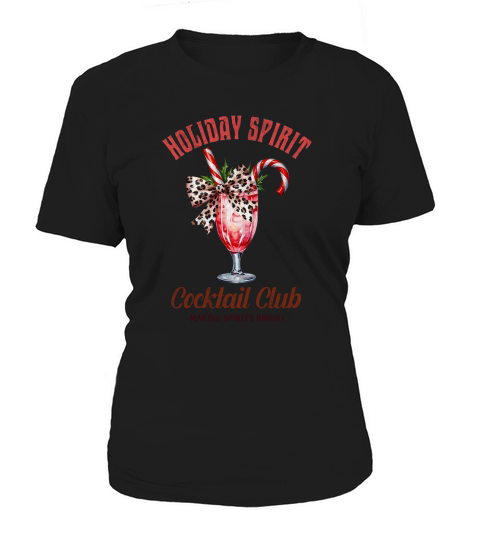 Holiday Spirit Cocktail Club Women's T-Shirt