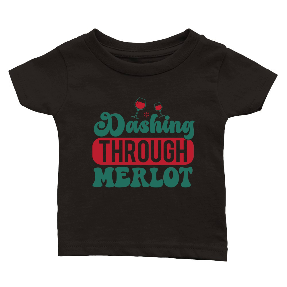dashing through merlot Classic Baby Crewneck T-shirt