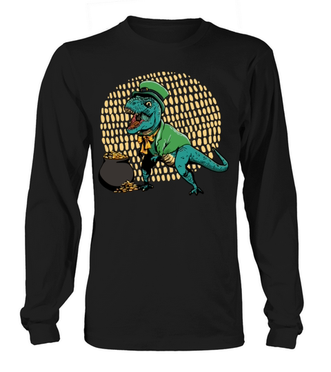 st pattys 2022 T-Rex Dinosaur Gold Patricks day Long sleeved Unisex
